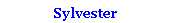 Textfeld: Sylvester